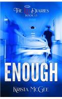 Enough