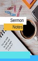 Sermon Notes