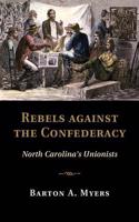 Rebels Against the Confederacy