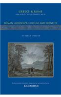 Roman Landscape: Culture and Identity