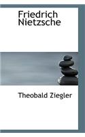 Friedrich Nietzsche