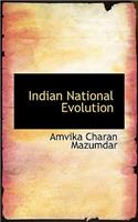 Indian National Evolution