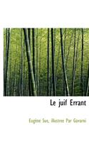 Le Juif Errant