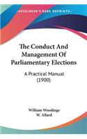 Conduct And Management Of Parliamentary Elections