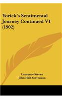 Yorick's Sentimental Journey Continued V1 (1902)