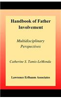 Handbook of Father Involvement