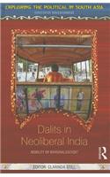 Dalits in Neoliberal India