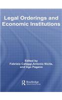 Legal Orderings and Economic Institutions
