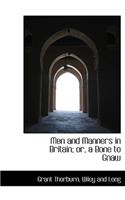 Men and Manners in Britain; Or, a Bone to Gnaw
