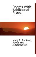 Poems with Additional Prose.