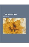 Propos D'Art: (English)