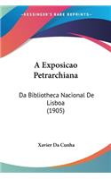 A Exposicao Petrarchiana