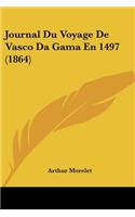 Journal Du Voyage De Vasco Da Gama En 1497 (1864)