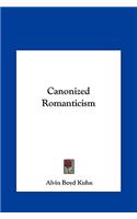 Canonized Romanticism
