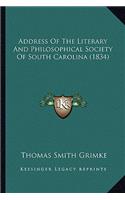 Address of the Literary and Philosophical Society of South Carolina (1834)