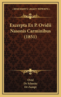 Excerpta Ex P. Ovidii Nasonis Carminibus (1851)