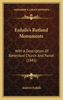 Esdaile's Rutland Monuments