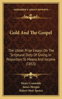 Gold And The Gospel