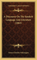 A Discourse On The Sanskrit Language And Literature (1863): (Russian)