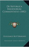 De Republica Rhodiorum Commentatio (1882)