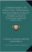 Commentarius De Structura Peritonaei, Testiculorum Tunicis