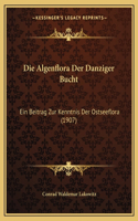 Die Algenflora Der Danziger Bucht