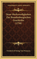 Neue Merkwurdigkeiten Zur Brandenburgischen Geschichte (1758)
