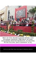 Best of the Silver Screen Series: The Academy Awards 1980 (Best Actor), Including Dustin Hoffman, Al Pacino, Peter Sellers, Jack Lemmon, Et.Al.
