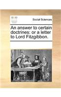 An answer to certain doctrines
