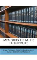 Mémoires De M. De Floricourt