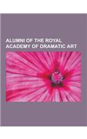 Alumni of the Royal Academy of Dramatic Art: Harold Pinter, Michael Sheen, Bruce Payne, George Bernard Shaw, David Morrissey, Brian Epstein, Nigel Kne(English)