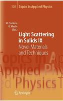 Light Scattering in Solids IX: Novel Materials and Techniques: (Topics in Applied Physics)
