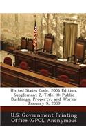 United States Code, 2006 Edition, Supplement 2, Title 40