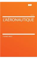 L'Aï¿½ronautique