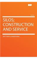 Silos; Construction and Service