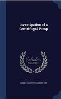 Investigation of a Centrifugal Pump
