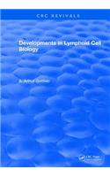 Developments in Lymphoid Cell Biology