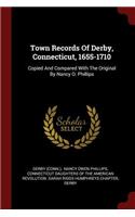 Town Records of Derby, Connecticut, 1655-1710
