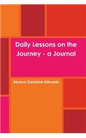 Daily Lessons on the Journey - a Journal