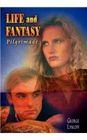 Life and Fantasy
