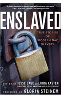 Enslaved: True Stories of Modern Day Slavery