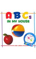 ABCs in My House