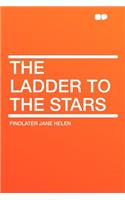 The Ladder to the Stars