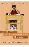 Living with a Learning Difference (Disability)