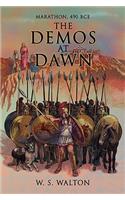 The Demos at Dawn: Marathon, 490 BCE(English)