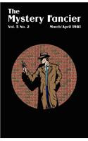 The Mystery Fancier (Vol. 5 No. 2) March/April 1981