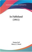 In Fableland (1911)