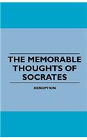 Memorable Thoughts of Socrates