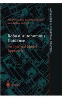 Robust Autonomous Guidance