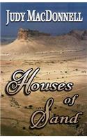 Houses of Sand: Memories of Saudi Arabia